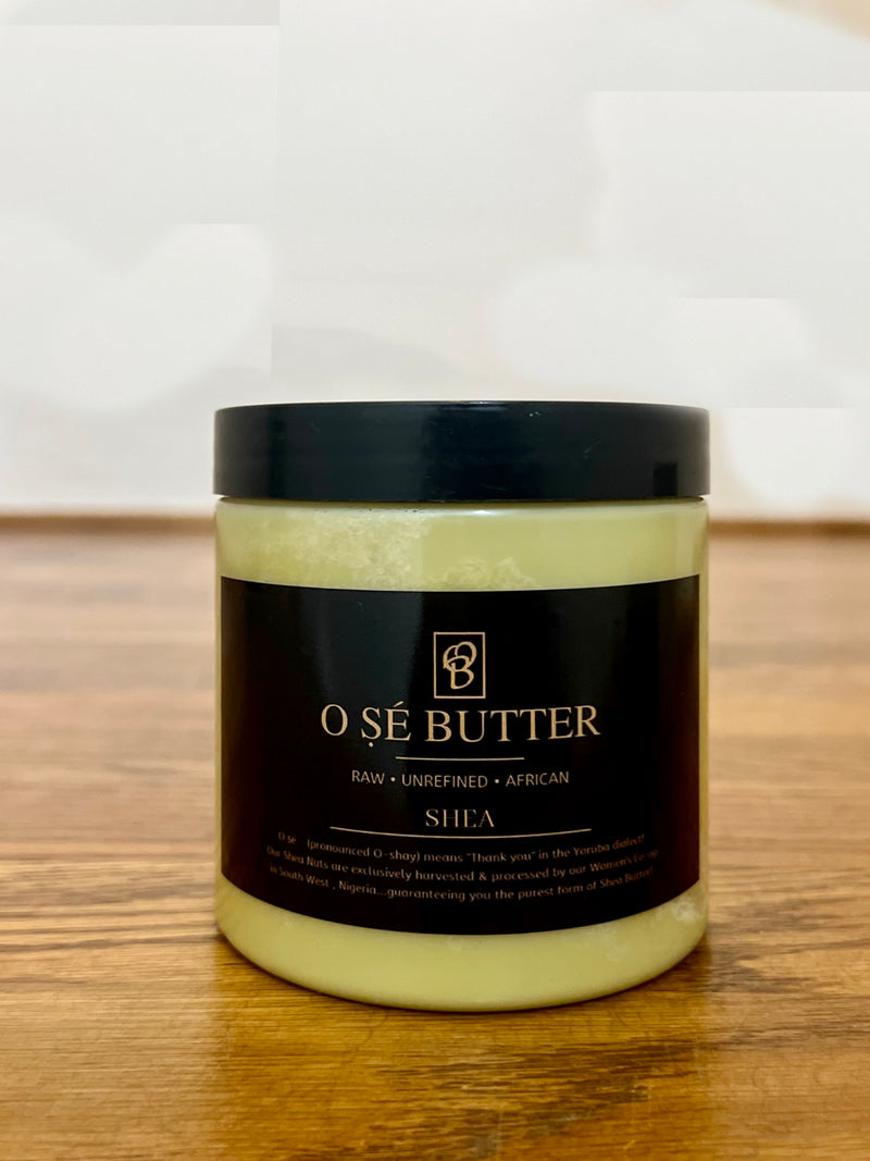 O ṢÉ BUTTER